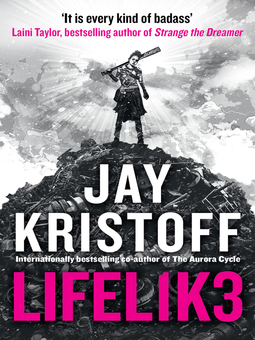 Title details for Lifel1k3 by Jay Kristoff - Available